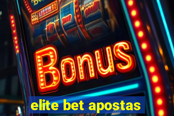 elite bet apostas